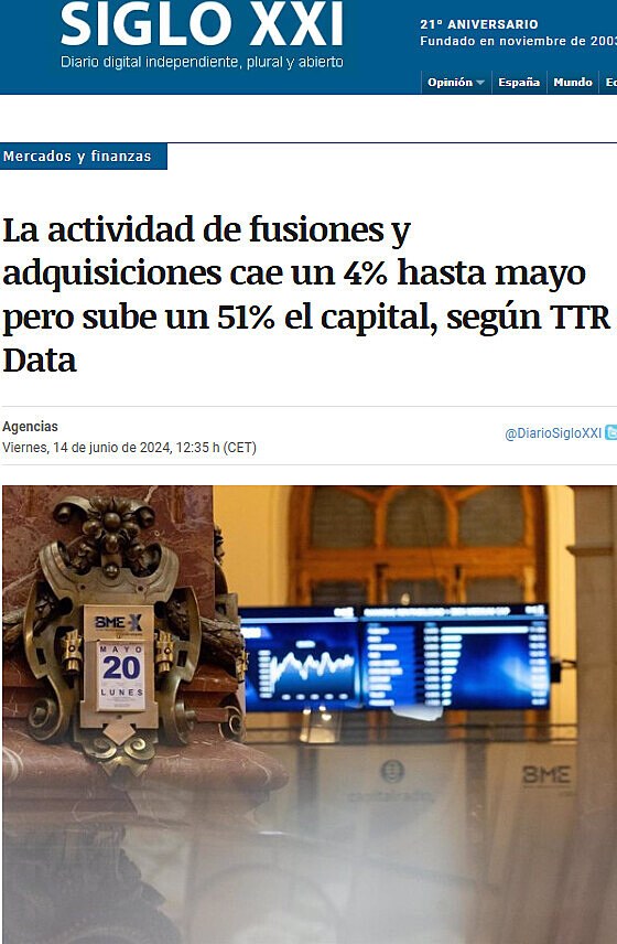 La actividad de fusiones y adquisiciones cae un 4% hasta mayo pero sube un 51% el capital, segn TTR Data